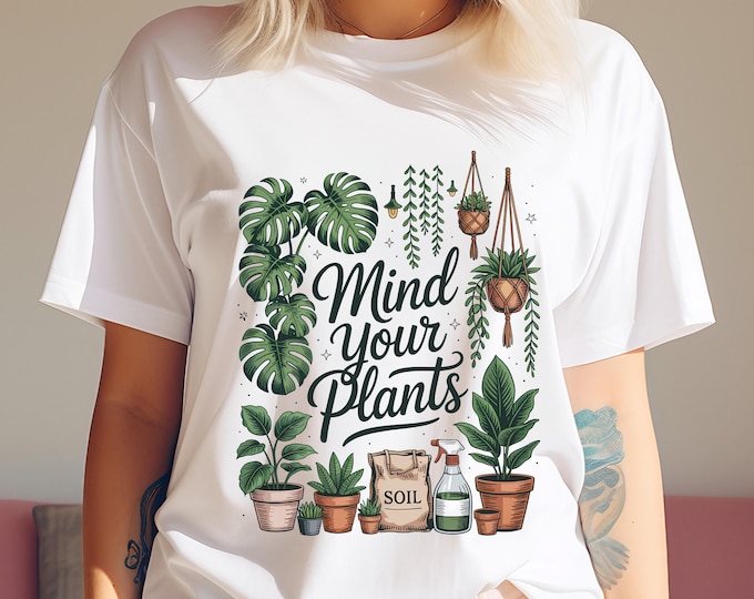Mind Your Plants PNG, Plant Lover Sublimation Design, Gardener Gift, Preppy Doodle Art, Indoor Plant Decor, Digital Download, Shirt, plant