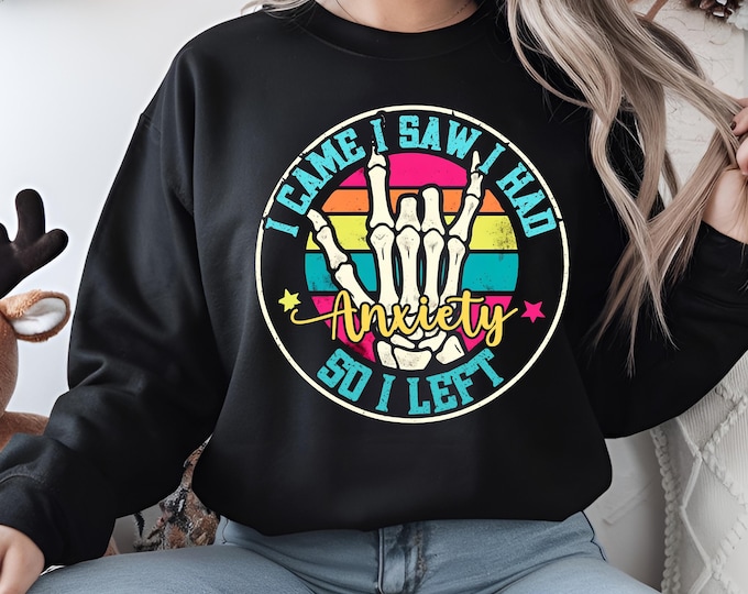 I Came I Saw I Had Anxiety PNG, Mental Health PNG, Funny Mama png, Bright Doodle, Sarcastic Skeleton Png Sublimation Design Digital Download