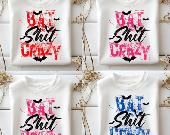 Bat Shit Crazy Funny Halloween PNG Sarcastic Snarky Bat Shirt Png Funny Adult Humor Retro Halloween Funny Mental Health Sassy Png, Bat png