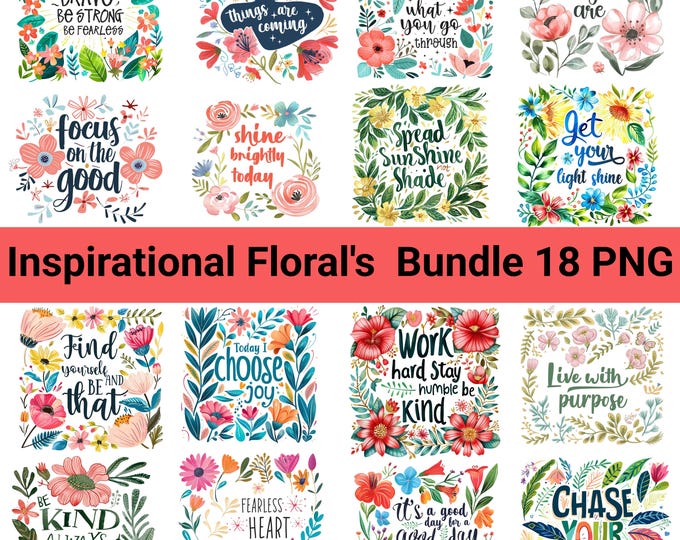 18 Floral Motivational Png Bundle, Self Love Png, Positive Affirmations Png, Self Care Png, Kindness Png, free spirit png, self care png