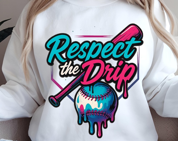 Baseball Drip PNG, Respect The Drip, Baseball Mama, Baseball Mom Shirt png, Game Day Baseball png, Retro Baseball png, print on demand PNG