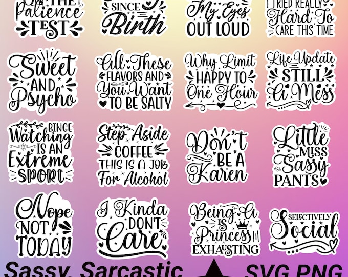 Sarcastic sticker bundle, Png Sticker, Sarcasm Sticker png, Sarcasm Svg Bundle, Sarcastic Quotes sticker, Sarcasm Png, Sarcastic Svg,