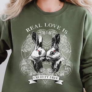 Cruelty Free Vegan Sweatshirt, Gift for Vegans and Animal Lovers, Valentine&#39;s Day gift, Vegan Love, Gift for woman, rabbits sweatshirt