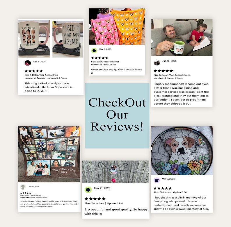 May include: The image presents customer reviews for several products. Items include personalised mugs, fleece blankets, and a stained glass pet portrait. The reviews emphasise product quality and customer satisfaction.