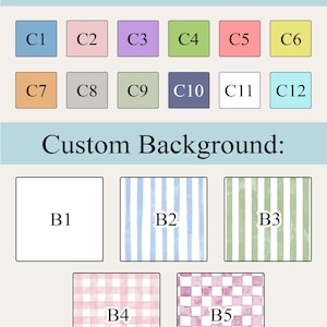 May include: A graphic displaying colour and background options labelled "Custom Colour" and "Custom Background." Colour swatches include shades of blue, pink, purple, green, orange, and yellow. Background options feature stripes, gingham, and solid colours.