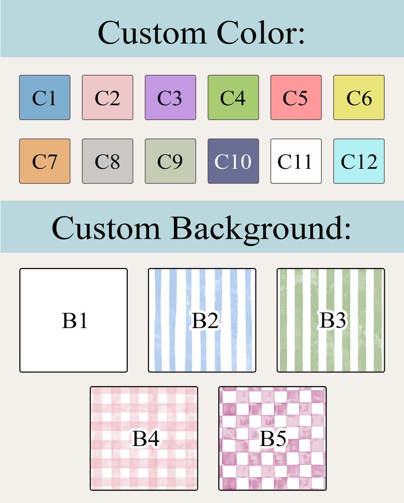 May include: A graphic displaying colour and background options labelled "Custom Colour" and "Custom Background." Colour swatches include shades of blue, pink, purple, green, orange, and yellow. Background options feature stripes, gingham, and solid colours.
