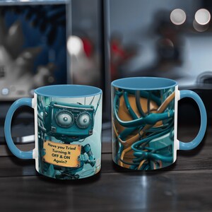 Turn It Off and On Mug - IT Support - Tech Humor