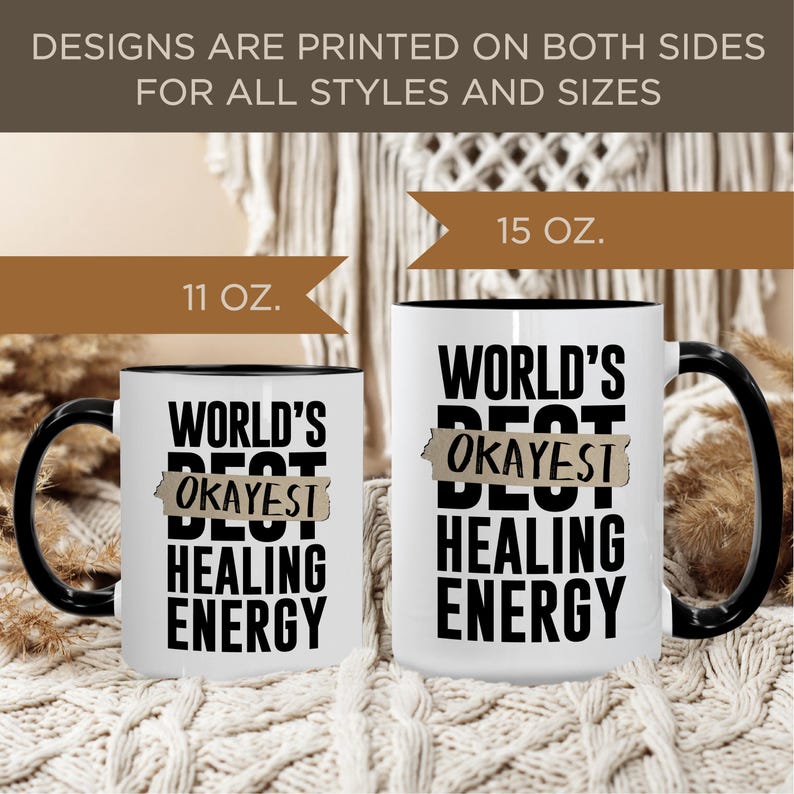 World's Okayest Healing Energy Mug | Funny and Snarky Present | Clever ...