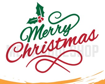 Merry Christmas Text SVG, Holiday Quote svg, Christmas Words for Cricut, Xmas SVG, Christmas svg, Christmas PNG, Christmas File