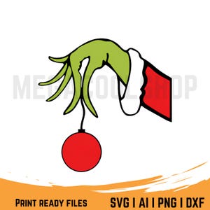 Grinch Hand-SVG | Grinch gezicht Svg | Grinch-gezicht en -hand met ornament | Grinch-gezicht silhouet | Kerst Grinch Face