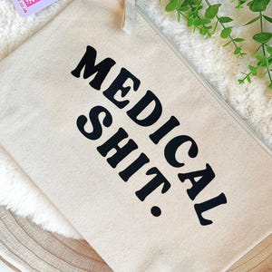 Medical 'Sh*t' Recycled Cotton Zip Pouch: Travel Medicine Bag image 3