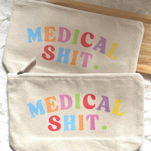 Medical 'Sh*t' Recycled Cotton Zip Pouch: Travel Medicine Bag image 2