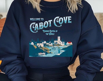 Welcome to Cabot Cove Murder Capital Sweatshirt, Jessica Fletcher Murder She Wrote, Classic Unisex Crewneck Sweatshirt | Gildan® 18000
