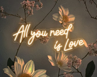 All You Need Is Love Neon Sign, Wedding Engagement Decor