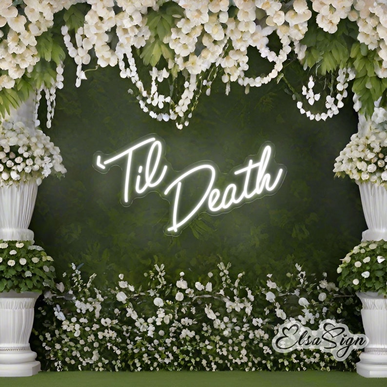 Til Death Neon Sign - Wedding Neon Sign - Etsy