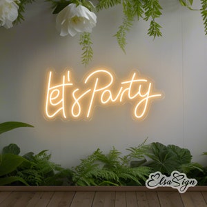 Let&#39;s Party Neon Sign Light, Custom Wedding Backdrop, Led Neon Light Wall Decor, Birthday Party Decor, Neon Art, Personalized Gift, ElsaSign