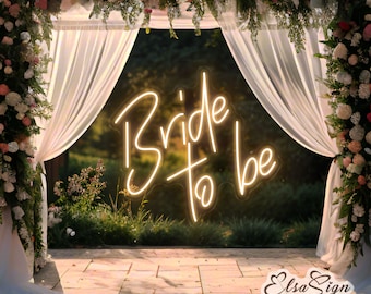 Bride To Be Neon Sign, Wedding Backdrop, Custom LED Neon Art