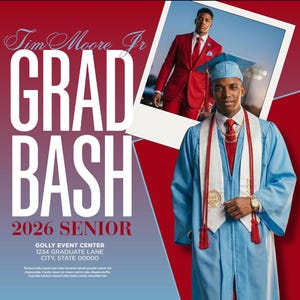 May include: A promotional image for a graduation event. The image features a young man in a light blue graduation gown and cap, with a red tie and gold accessories. The words "GRAD BASH 2026 SENIOR" are prominently displayed, along with event details.