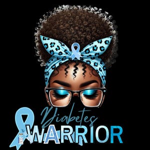 May include: A digital illustration of a Black woman with a blue and black leopard print bandana and blue glasses. The woman has a blue ribbon tied around her head and the text "Diabetes Warrior" is below her.