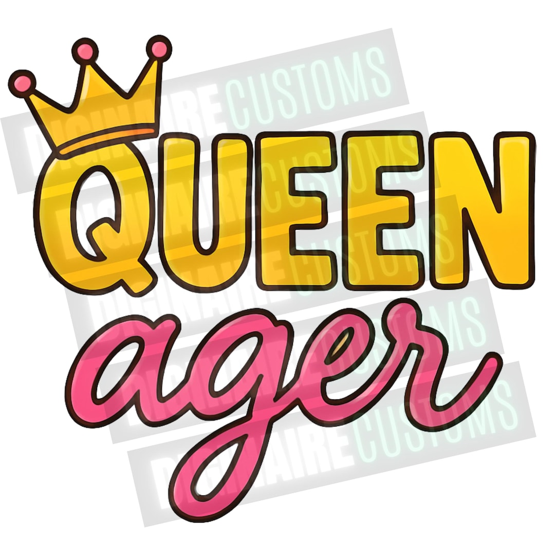 Queen-ager PNG - Transparent Background - Etsy