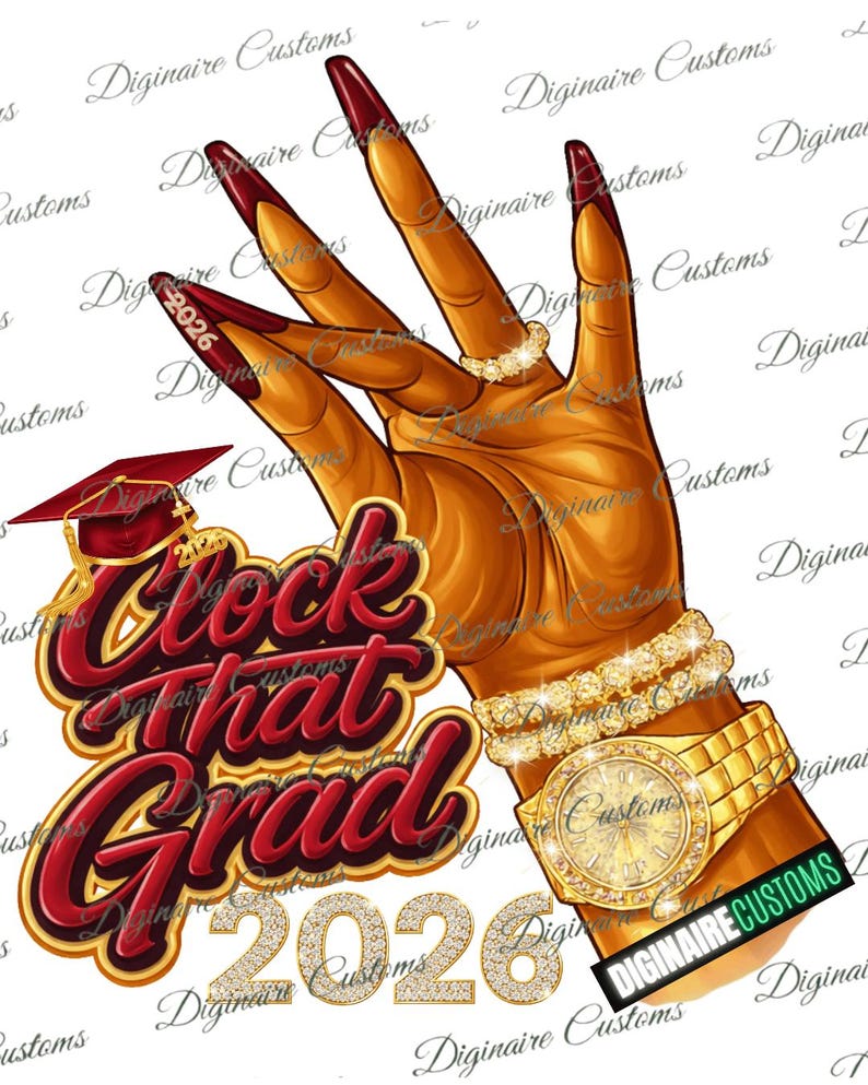 Clock That Grad 2026 Maroon PNG, Graduation Shirt Design, Senior 2026 ...