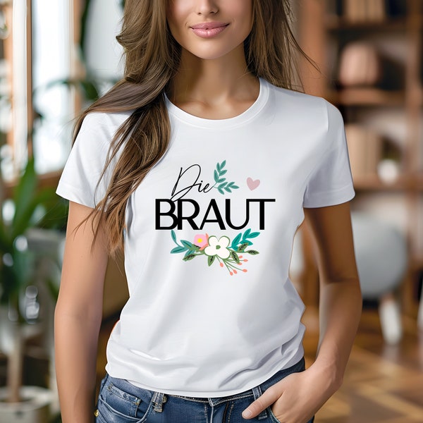 Die Braut – JGA T-Shirt mit Blumenmotiv, JGA Braut Outfit, Casual Braut Look The Bride Bestseller, Blumen Braut Shirt