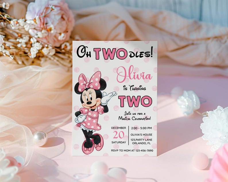 May include: A pink and white birthday invitation featuring Minnie Mouse. The invitation reads "Oh Two Doodles! Olivia is turning Two" with event details. The invitation is decorated with pink polka dots and a floral background.