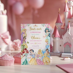 May include: A princess-themed birthday invitation with the text "Four-ever A Princess" and "Olivia's 4th Birthday!" featuring illustrations of Disney princesses. The invitation is surrounded by floral designs and set against a backdrop of pink decorations.