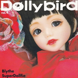 Dolly Bird Vol. 4 | PDF File Full Text Patterns Download | Blythe SuperDollfie Barbie BJD Pullip | DIY Doll Collectors Japanese Magazine
