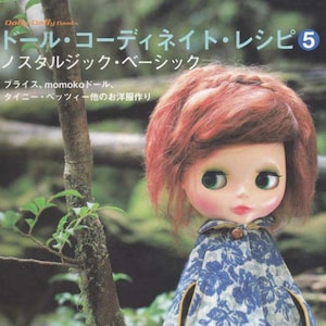 Doll Coordinate Recipe  5 | Blythe Momoko Licca Betsy Doll sewing patterns PDF Instant Download | 113 pages