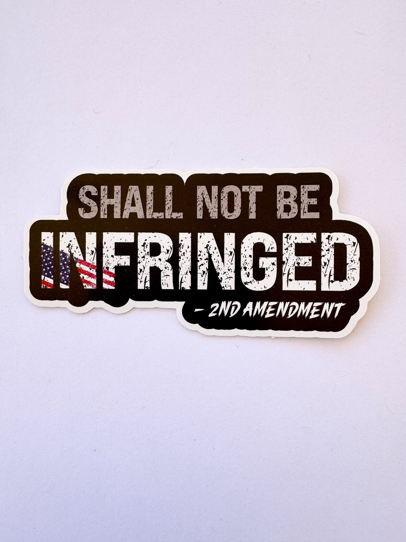 Shall Not Be Infringed 2nd Amendment. Sticker/decal for Laptop, Water ...