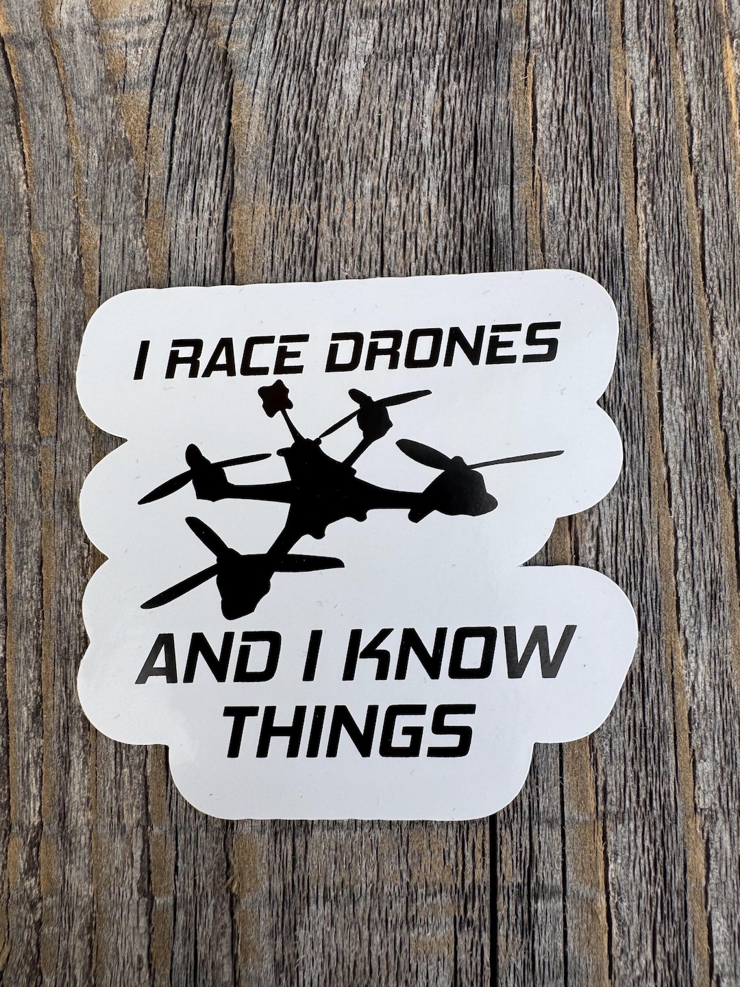 funny-drone-pilot-sticker-i-race-drones-and-i-know-things-vinyl