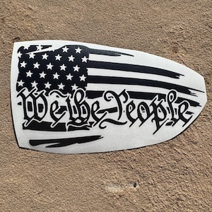 We The People American Flag Decal – Patriotic USA Vinyl Sticker – Constitution Car Decal – 2nd Amendment Truck Window Sticker - Made in USA