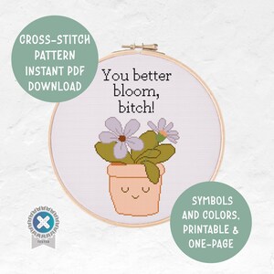Puede incluir: Patrón de punto de cruz con una planta en maceta sonriente con flores moradas y el texto "You better bloom, bitch!". Incluye el texto "Symbols and Colors, Printable & One-page" y "Cross-stitch Pattern, Instant PDF Download".