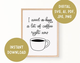 Funny Coffee svg, Coffee Cup svg, Coffee Lover svg, Coffee Mug svg
