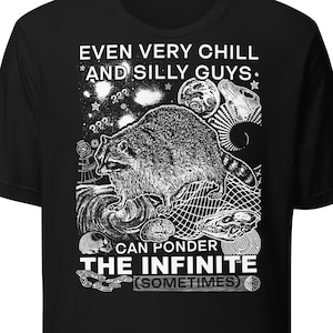 Silly Guys Can Ponder Unisex t-shirt