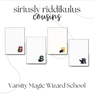 May include: Four blank white note cards with different colored and designed logos. The logos are a green "S", a red "G", a yellow "H", and a blue "R". The text "Siriusly Riddikulus Cousins" is at the top of the image. The text "Varsity Magic Wizard School" is at the bottom of the image.
