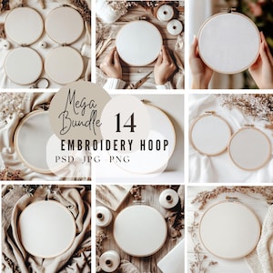 May include: A collection of 14 embroidery hoops with white fabric stretched across wooden frames. The image includes a variety of arrangements, some with additional craft supplies like thread and scissors. Text on the image reads "Mega Bundle 14 Embroidery Hoop PSD - JPG - PNG."