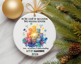 Christmas Autism Awareness Ornament, Autism Support Ornament, Autism Inclusion Holiday Gift, Christmas Gift Autism, Autism Be The Light