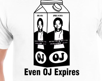 OJ Simpson Même O.J. Expire le t-shirt tueur en série Gildan Softstyle T-shirt parodie cadeau amusant nouveauté 70's 80's 90's the juice tee