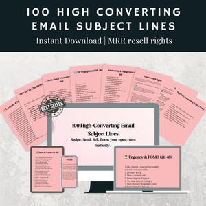 May include: Digital marketing product with the title "100 High Converting Email Subject Lines." The image shows a computer, tablet, and phone displaying pink pages with email subject line examples. The text includes "Swipe. Send. Sell. Boost your open rates instantly."