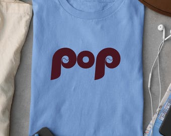 Comfort Colors® Popop Grandpa Shirt, Pop Phillies Dad Shirt, Phillies Dad Shirt Gift Phillies pop Shirt, pop grandpop poppy Series Shirt