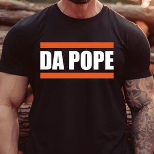 Da Pope Sports Humor Shirt, Chicago Bears Football Funny Unisex Heavy Cotton Tee, Men&#39;s Women&#39;s T-Shirt, Humorous Tee, Gift for Sports