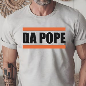 Da Pope Sports Humor Shirt, Chicago Bears Football Funny Unisex Heavy Cotton Tee, Men&#39;s Women&#39;s T-Shirt, Humorous Tee, Gift for Sports