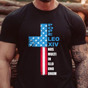 Pope Leo XIV American Flag Shirt, Election Pontifex Pope Leo XIV Shirt, Chicago Pope Leo XIV Shirt, Cardinal Robert Prevost Da Pope Shirt