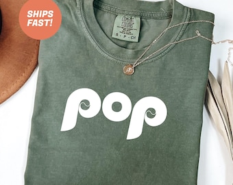 Phillies Dad Shirt, Popop Grandpa Shirt, Pop Phillies Dad Shirt, Phillies Dad Shirt Gift Phillies pop Shirt, pop grandpop poppy Series Shirt