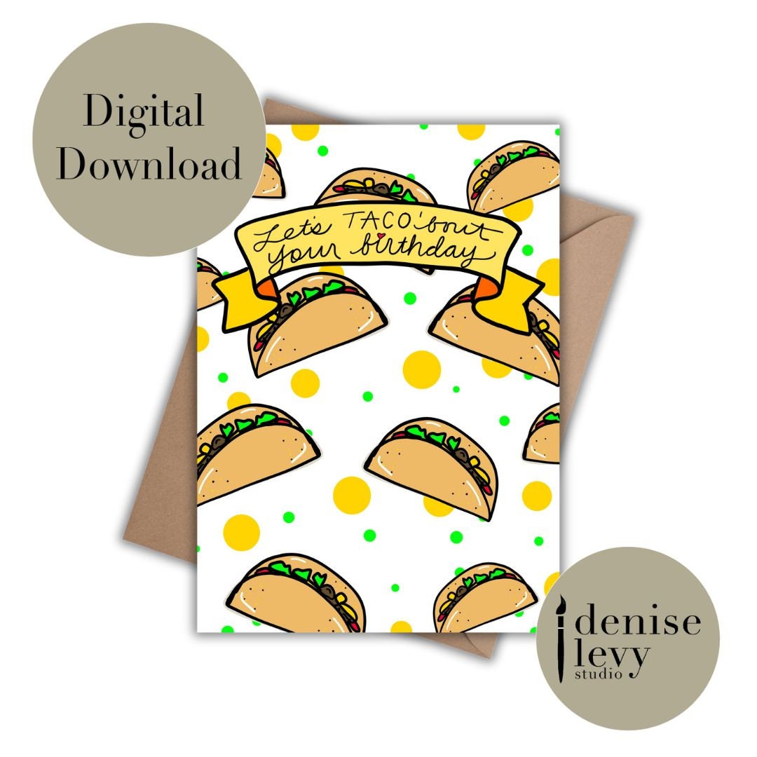 Printable Birthday Card, Taco Birthday Card, Birthday Card, Funny ...
