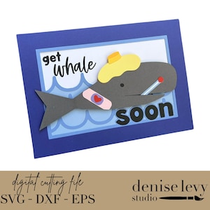 Get Whale Soon - Guérir bientôt carte SVG, fichier de coupe, mignon, baleine, océan, Cricut, Silhouette, Papercraft, fichier de découpe numérique