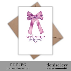 Afdrukbare nieuwe babymeisjeskaart, strikbabykaart, welkom babymeisje, nieuwe babykaart zoet, coquette