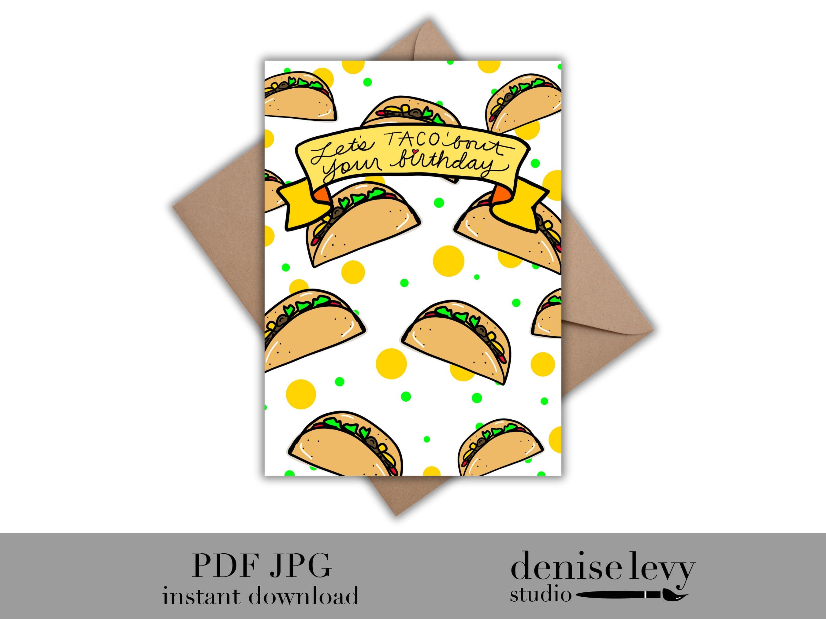 Printable Birthday Card, Taco Birthday Card, Birthday Card, Funny ...